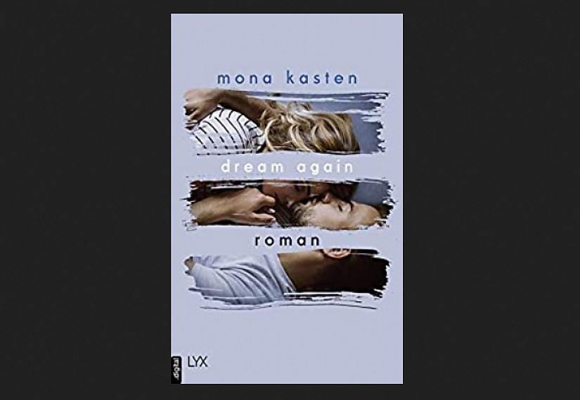 Buchcover: "Dream Again" von Mona Kasten