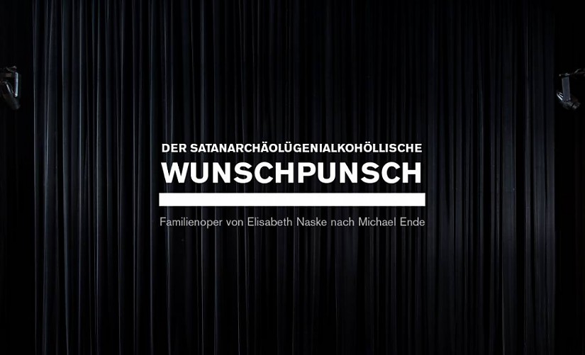 Der satanarchäolügenialkohöllische Wunschpunsch, Quelle: DNT-Weimar Der satanarchäolügenialkohöllische Wunschpunsch, Quelle: DNT-Weimar
