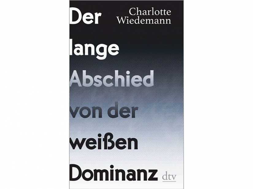 Buchcover: »Der lange Abschied von der weißen Dominanz«