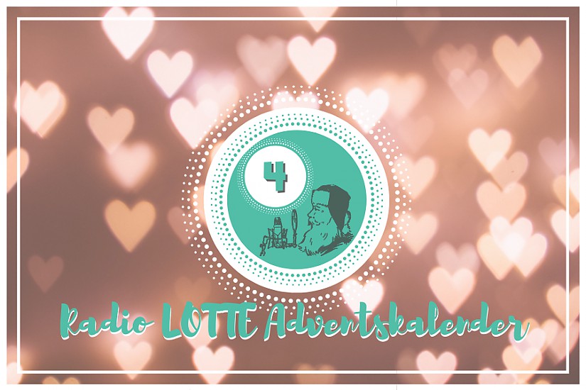 Radio LOTTE Adventskalender - 4. Türchen, Quelle: unsplash Radio LOTTE Adventskalender - 4. Türchen, Quelle: unsplash