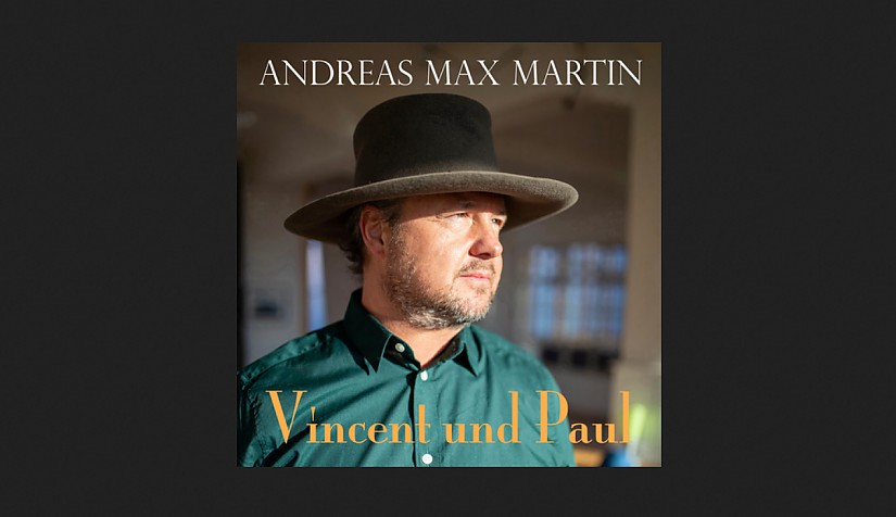 CD-Cover: Vincent und Paul von Andreas Max Martin