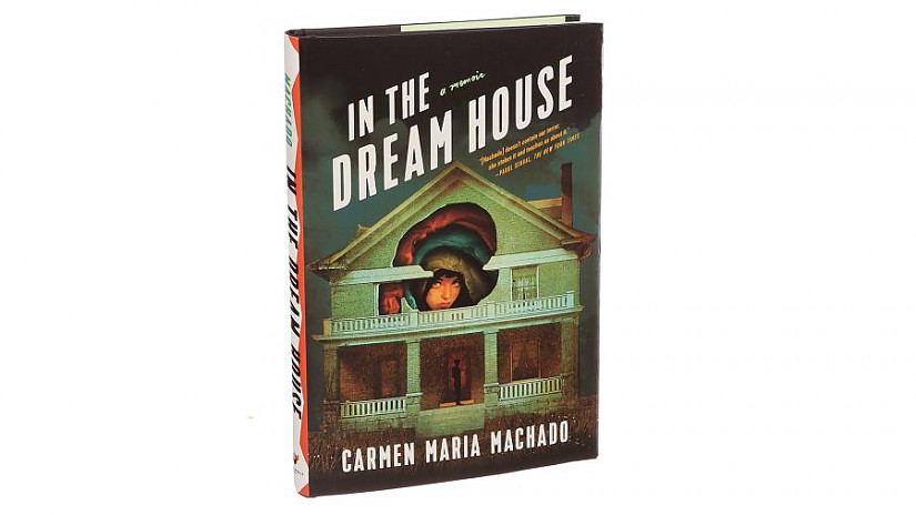 Buch-Cover: »In the Dream House« von Carmen Maria Machado  