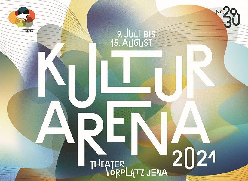 Kulturarena Jena 2021 Kulturarena Jena 2021