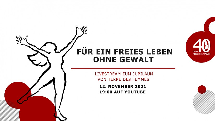Flyer: 40 Jahr »TERRE DES FEMMES« Flyer: 40 Jahr »TERRE DES FEMMES«