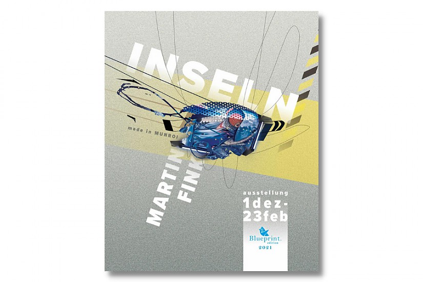 Ausstellungsplakat | Martin Fink - inseln made in munroi