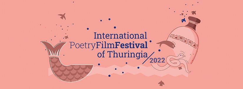Internationale Thüringer Poetryfilmtage 2022