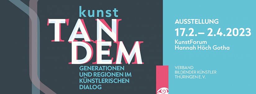 Flyer zur Ausstellung »KunstTANDEM«, Quelle: Verband Bildender Künstler Thüringen e.V. Flyer zur Ausstellung »KunstTANDEM«, Quelle: Verband Bildender Künstler Thüringen e.V.