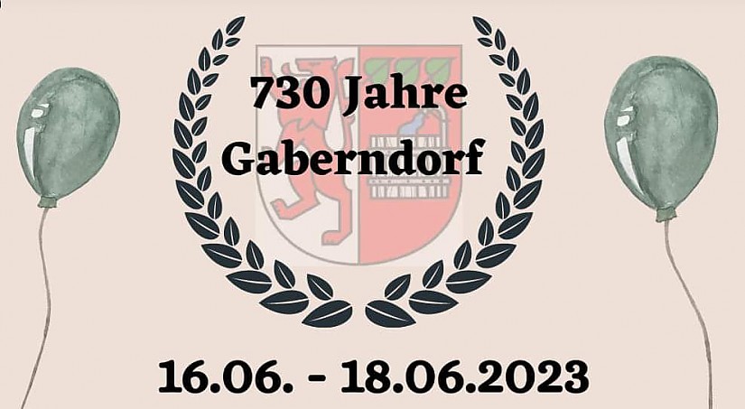 Plakat: 730 Jahre Gaberndorf Plakat: 730 Jahre Gaberndorf