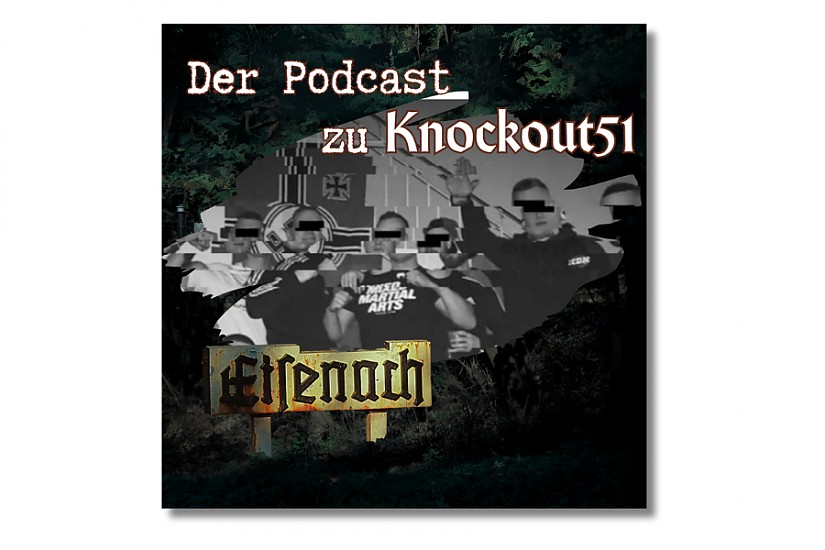 Podcast - Prozess gegen rechtsextreme Gruppe »Knockout 51«