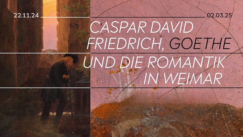 Ausstellung-Flyer: »Caspar David Friedrich, Goethe und die Romantik in Weimar« Ausstellung-Flyer: »Caspar David Friedrich, Goethe und die Romantik in Weimar«