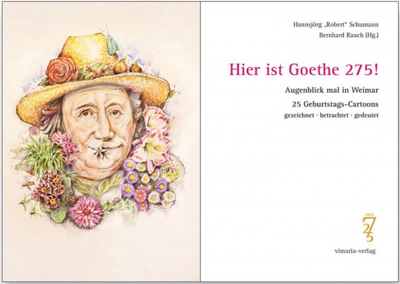 Buch-Cover: Cartoon-Band »Hier ist Goethe 275 - Augenblick mal in Weimar!« Buch-Cover: Cartoon-Band »Hier ist Goethe 275 - Augenblick mal in Weimar!«