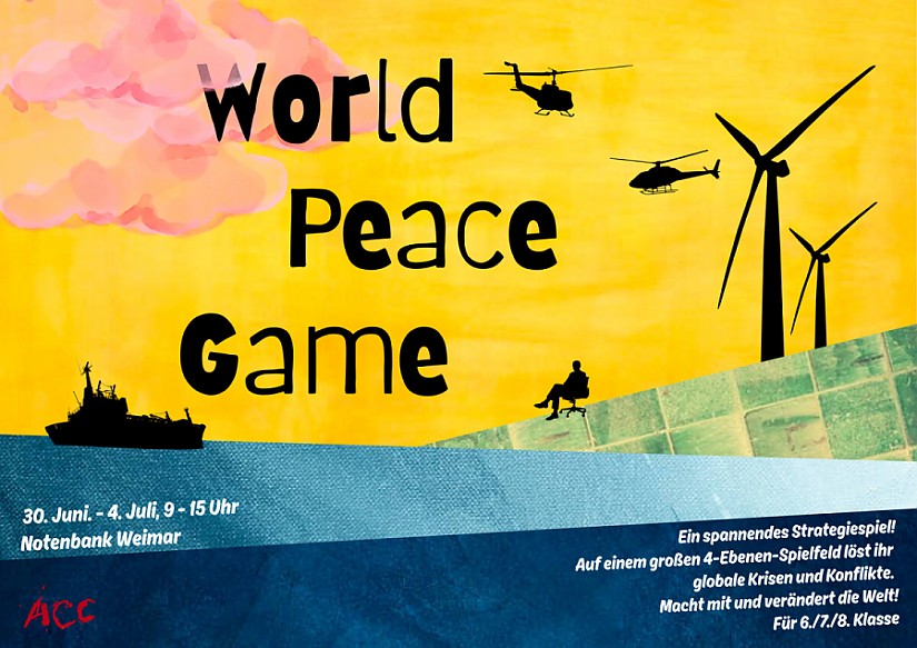 Flyer: »World Peace Game« Flyer: »World Peace Game«