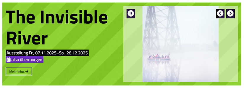 Banner: ACC Galerie - Ausstellung »The Invisible River«