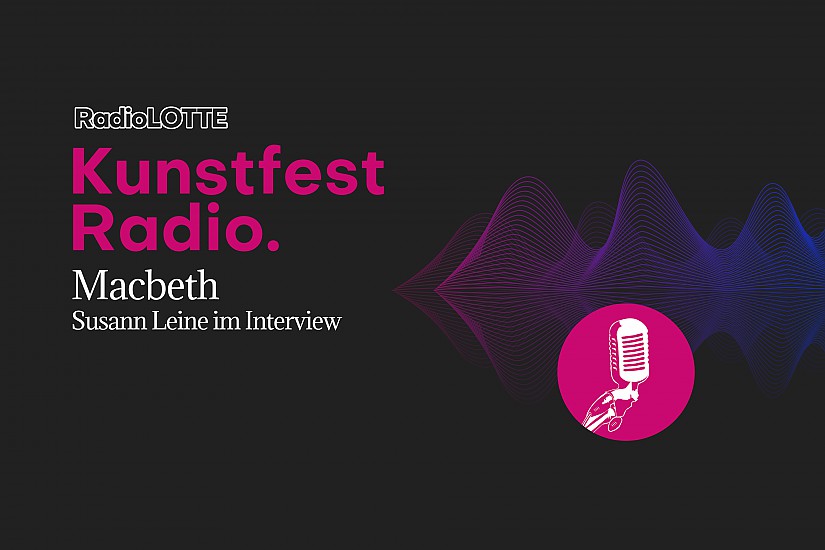 Kunstfest-Radio: »Macbeth« / Grafik: RadioLOTTE
