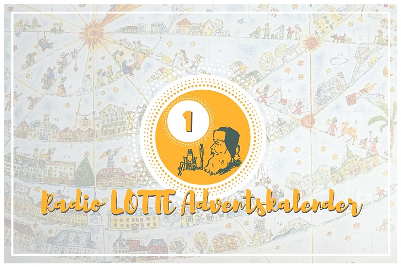 1. Türchen des Radio LOTTE Adventskalenders