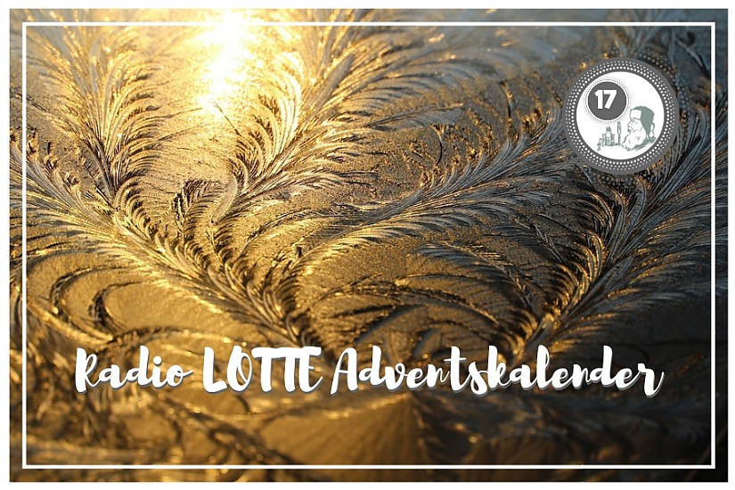 17. Türchen des Radio LOTTE Adventskalenders 17. Türchen des Radio LOTTE Adventskalenders