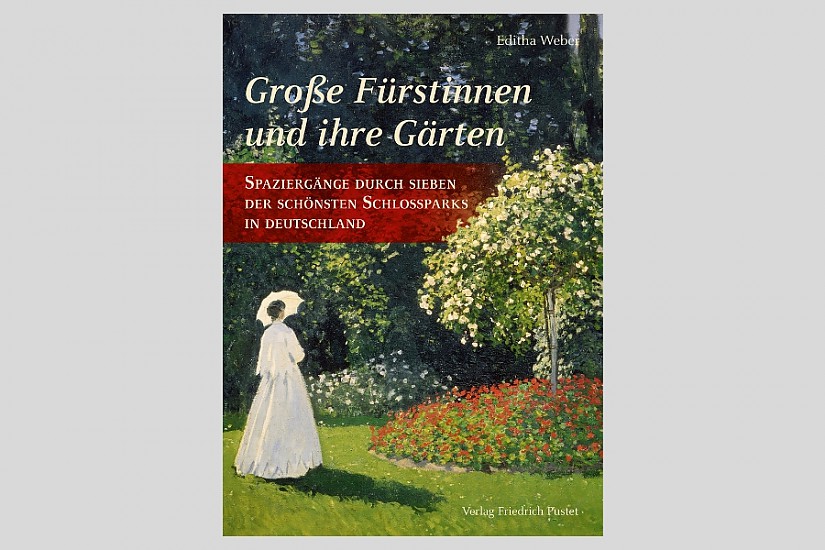 Buchcover »Große Fürstinnen und ihre Gärten«