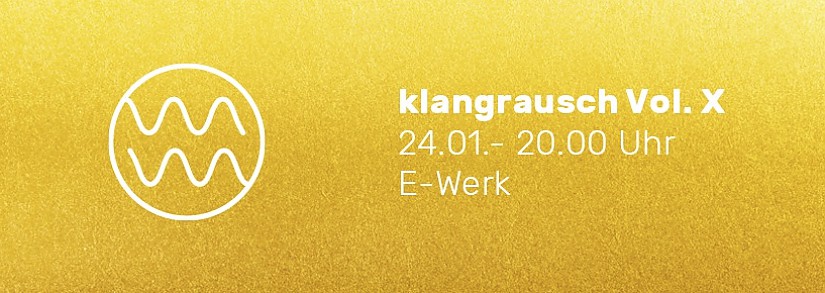 Klangrausch Vol. X - Flyer