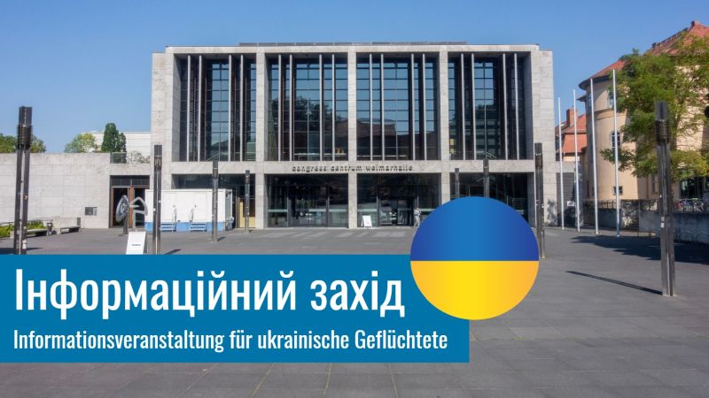 Informationsveranstaltung für ukrainische Geflüchtete, 25 Mai von 13 bis 15 Uhr  