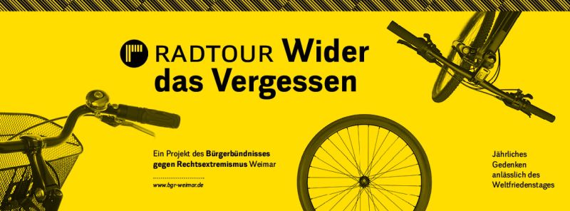 Banner: Radtour "Wider das Vergessen" (Quelle: BGR Weimar) 