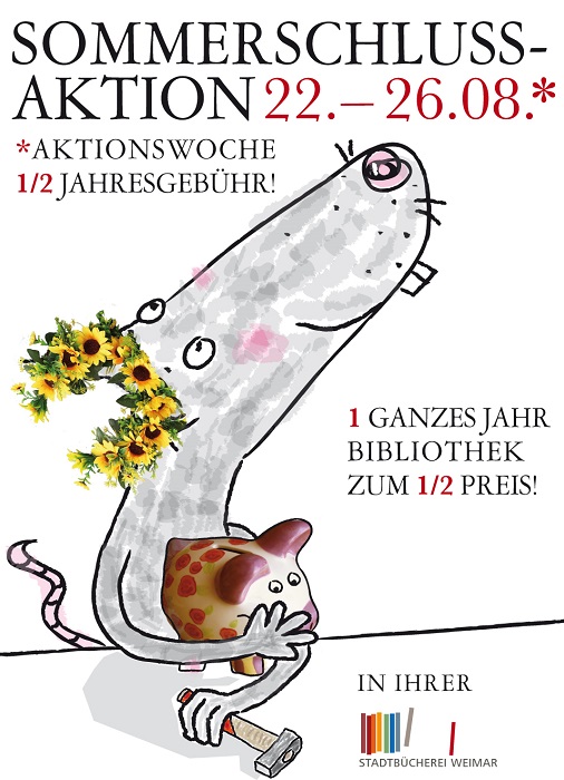 Flyer: Sommerschlussaktion in Stadtbücherei, vom 22. - 26. August Flyer: Sommerschlussaktion in Stadtbücherei, vom 22. - 26. August