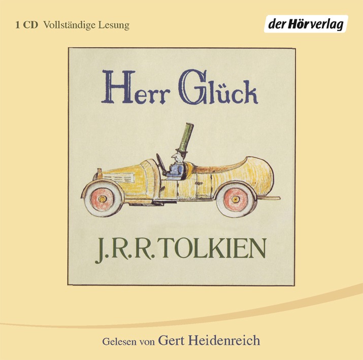 CD-Cover: J.R.R. Tolkien "Herr Glück", der Hörverlag